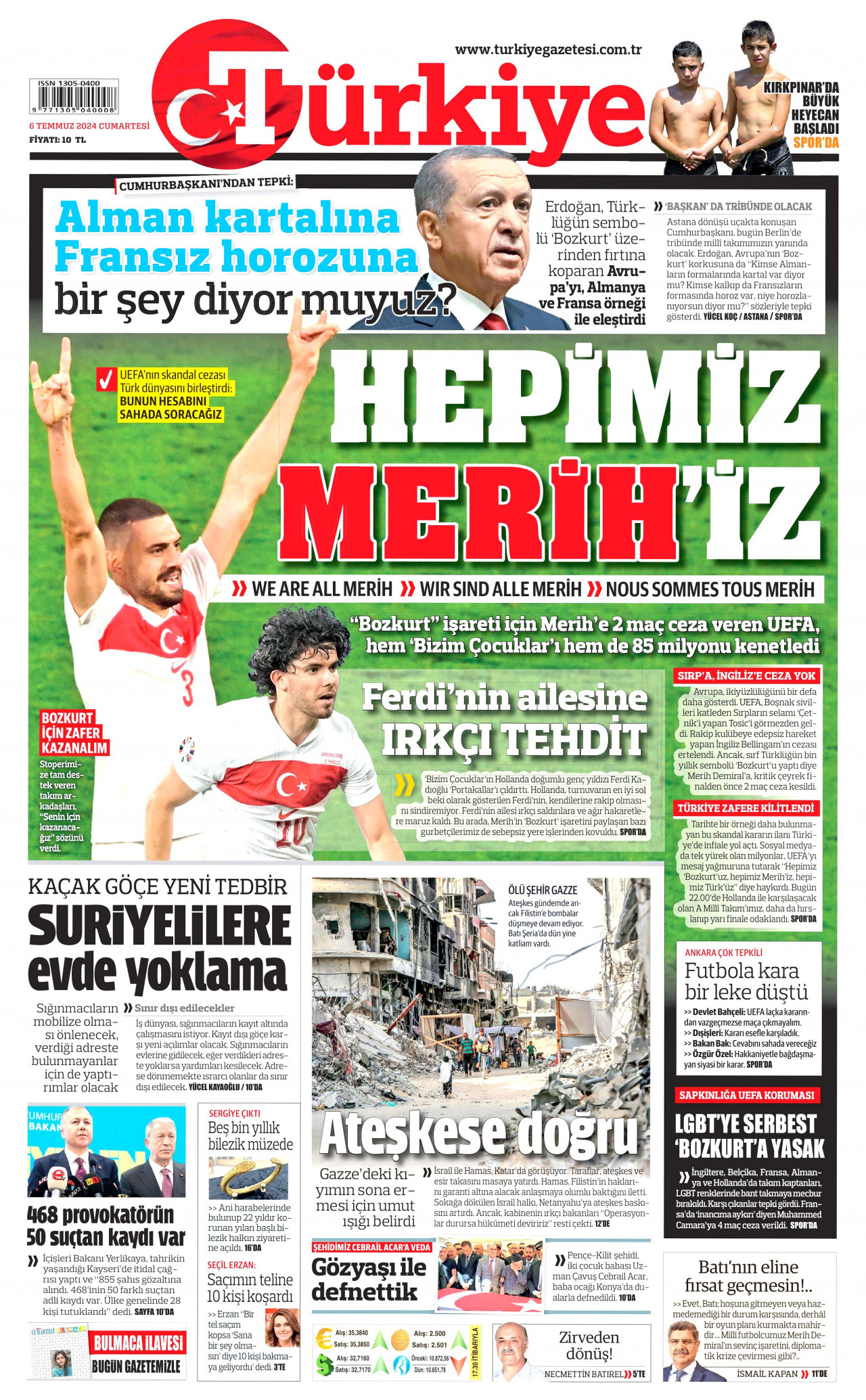 TÜRKİYE GAZETESİ 6 Temmuz 2024 Gazete Manşeti Büyük