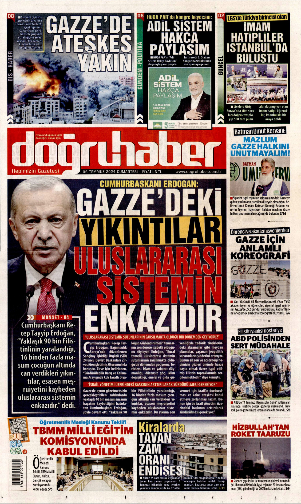 DOĞRU HABER 6 Temmuz 2024 Gazete Manşeti Büyük